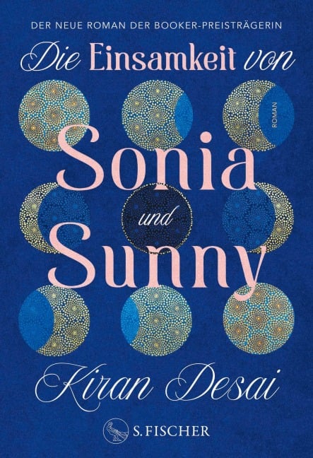 Die Einsamkeit von Sonia und Sunny - Kiran Desai