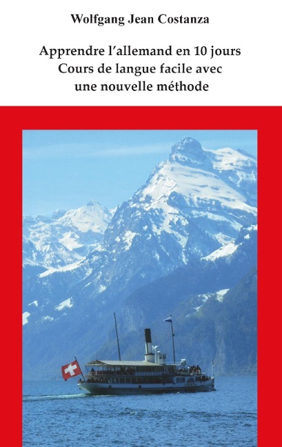 Apprendre l'allemand en 10 jours - Wolfgang Jean Costanza