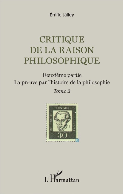 Critique de la raison philosophique - Emile Jalley