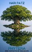 Cover-Bild zum Titel 'Phytera' von 'Hari Patz'