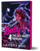 Cover-Bild zum Titel 'Baby & the Late Night Howlers (Deluxe Edition)' von 'Kathryn Moon'