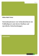 Cover-Bild zum Titel 'Stresssituationen von Schiedsrichtern im Fußballsport und deren Einfluss auf sportliche Entscheidungen' von 'Niklas Maik Firmer'