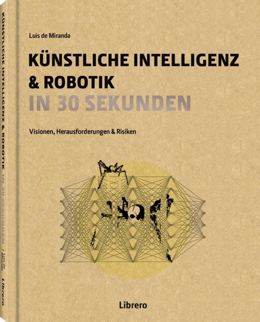 Künstliche Intelligenz in 30 Sekunden - Luisa de Mirinda