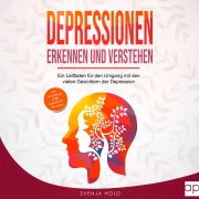 Cover-Bild zum Titel 'Depressionen erkennen und verstehen' von 'Svenja Hold'