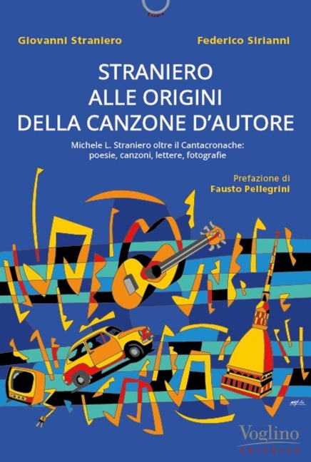 Straniero inedito. Alle origini della canzone d'autore - 