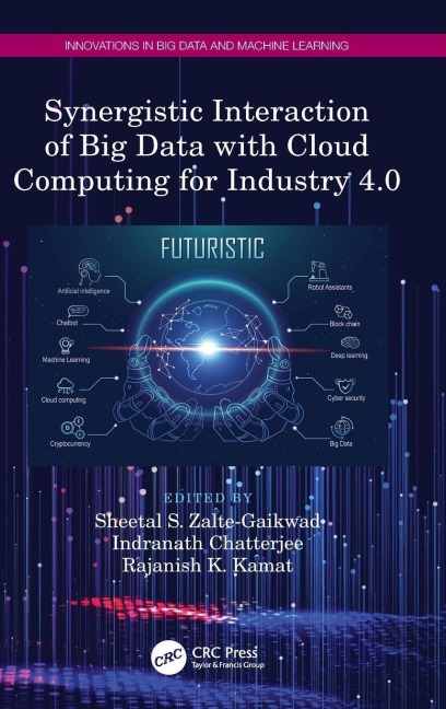 Synergistic Interaction of Big Data with Cloud Computing for Industry 4.0 - 