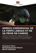 Cover-Bild zum Titel 'APERÇU CHIRURGICAL DE LA FENTE LABIALE ET DE SA PRISE EN CHARGE' von 'Priyankur Omer, Niranjanaprasad Indra B, Bhart Vashishat'