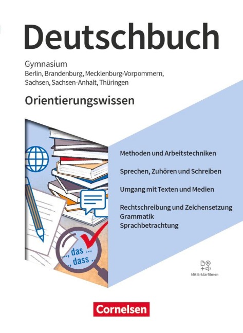 Deutschbuch Gymnasium  5.-10. Schuljahr - Berlin, Brandenburg, Mecklenburg-Vorpommern, Sachsen, Sachsen-Anhalt und Thüringen - Ausgabe 2019 - Orientierungswissen - Schulbuch - 