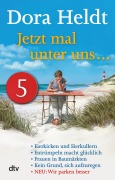 Cover-Bild zum Titel 'Jetzt mal unter uns ... - Teil 5' von 'Dora Heldt'