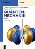 Cover-Bild zum Titel 'Quantenmechanik' von 'Claude Cohen-Tannoudji, Bernard Diu, Franck Laloë'