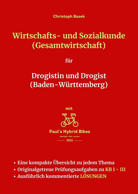 Wirtschafts- und Sozialkunde (Gesamtwirtschaft) für Drogistin und Drogist (Baden-Württemberg) - Christoph Basek