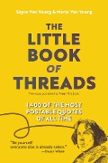 Cover-Bild zum Titel 'The Little Book of Threads' von 'Sayre Van Young, Marin Van Young'