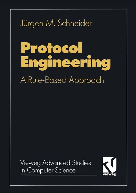 Protocol engineering - Jürgen M. Schneider