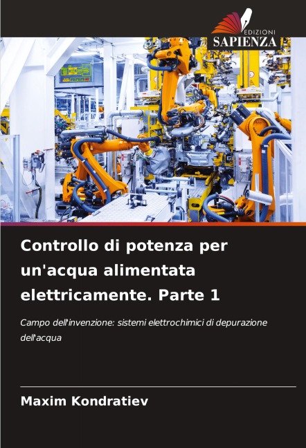 Controllo di potenza per un'acqua alimentata elettricamente. Parte 1 - Maxim Kondratiev