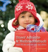 Cover-Bild zum Titel 'Unser Advents- und Weihnachtsbuch' von 'Christel Dhom'