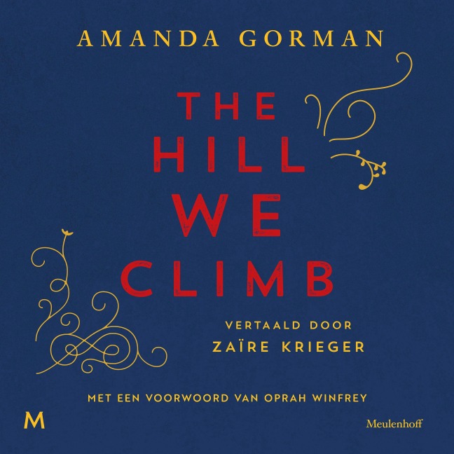 The Hill We Climb - Amanda Gorman
