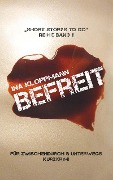Cover-Bild zum Titel 'Befreit' von 'Ina Kloppmann'