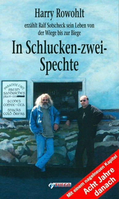 In Schlucken-zwei-Spechte - Harry Rowohlt, Ralf Sotscheck