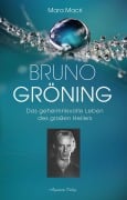 Cover-Bild zum Titel 'Bruno Gröning - Das geheimnisvolle Leben des großen Heilers' von 'Mara Macri'