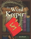 The Word Keeper - James Burnell