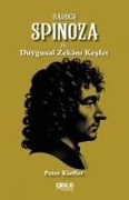 Baruch Spinoza ile Duygusal Zekani Kesfet - Peter Kieffer