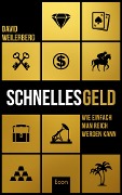Schnelles Geld - David Weilerberg