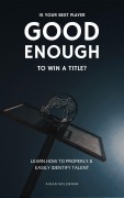 Cover-Bild zum Titel 'Is Your Best Player Good Enough To Win A Title? (And Other Basketball Articles)' von 'Aidan McLennan'