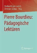 Cover-Bild zum Titel 'Pierre Bourdieu: Pädagogische Lektüren' von ''