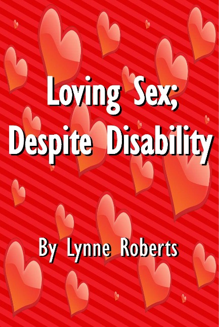 Loving Sex - Lynne Roberts
