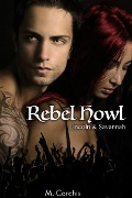 Rebel Howl:Lincoln & Savannah - M. Corchis