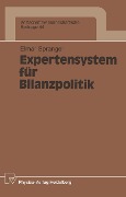 Cover-Bild zum Titel 'Expertensystem für Bilanzpolitik' von 'Elmar Spranger'
