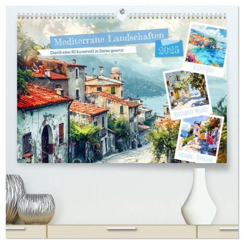 Mediterrane Landschaften (hochwertiger Premium Wandkalender 2025 DIN A2 quer), Kunstdruck in Hochglanz - Steffen Gierok-Latniak