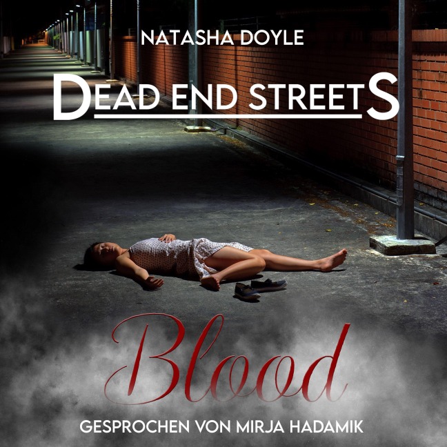 Dead End Streets: Blood - Natasha Doyle
