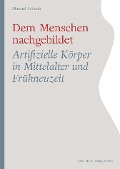 Cover-Bild zum Titel 'Dem Menschen nachgebildet' von 'Manuel Schaub'