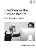 Cover-Bild zum Titel 'Children in the Online World' von 'Elisabeth Staksrud'