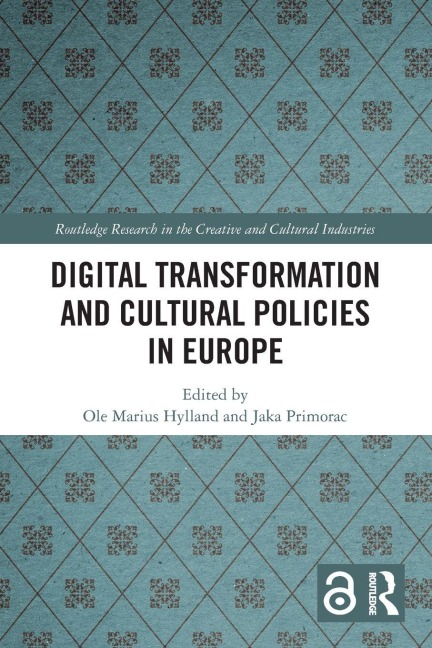 Digital Transformation and Cultural Policies in Europe - 