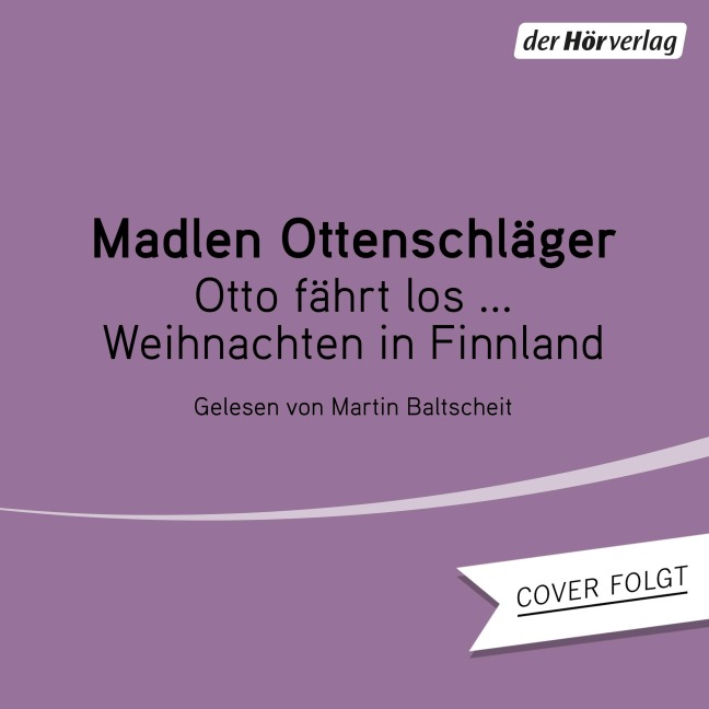 Otto fährt los ¿ Weihnachten in Finnland - Madlen Ottenschläger, Alexander Vi¿ar