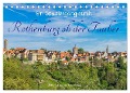 Ein Spaziergang durch Rothenburg ob der Tauber (Tischkalender 2025 DIN A5 quer), CALVENDO Monatskalender - Tina Rabus