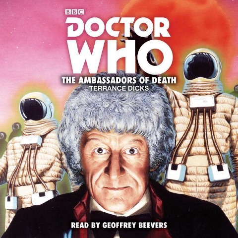 Doctor Who: The Ambassadors of Death - Terrance Dicks