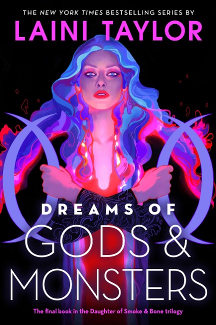 Dreams of Gods & Monsters - Laini Taylor