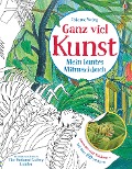 Cover-Bild zum Titel 'Ganz viel Kunst - Mein buntes Mitmachbuch' von 'Rosie Dickins'