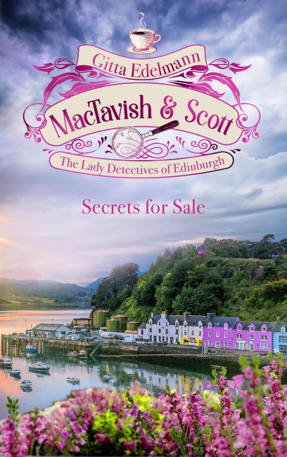 MacTavish & Scott - Secrets for Sale - Gitta Edelmann