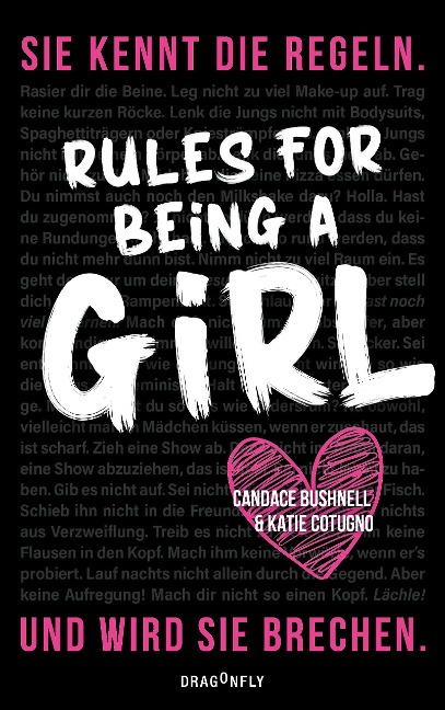 Rules For Being A Girl - Candace Bushnell, Katie Cotugno