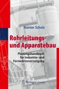 Cover-Bild zum Titel 'Rohrleitungs- und Apparatebau' von 'Günter Scholz'
