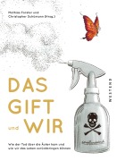 Cover-Bild zum Titel 'Das Gift und wir' von ''