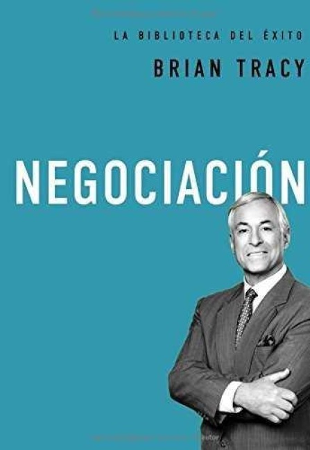 Negociación - Brian Tracy