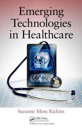Emerging Technologies in Healthcare - Suzanne Moss Richins