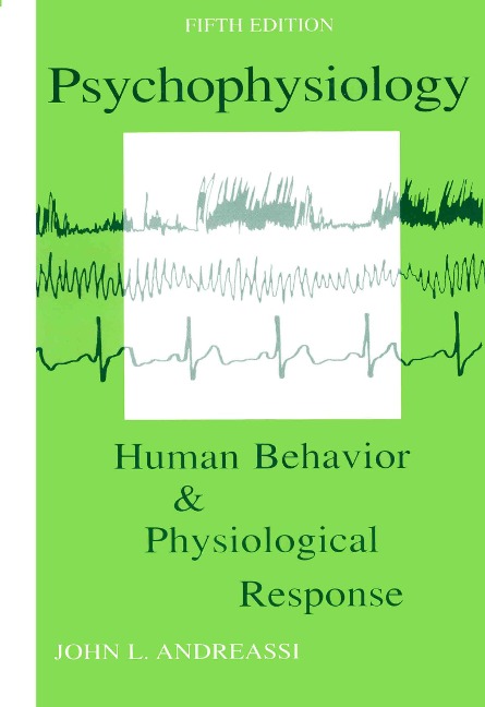 Psychophysiology - John L. Andreassi