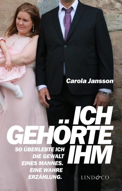 Ich gehörte ihm - Carola Jansson