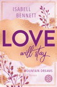Cover-Bild zum Titel 'Love will stay' von 'Isabell Bennett'